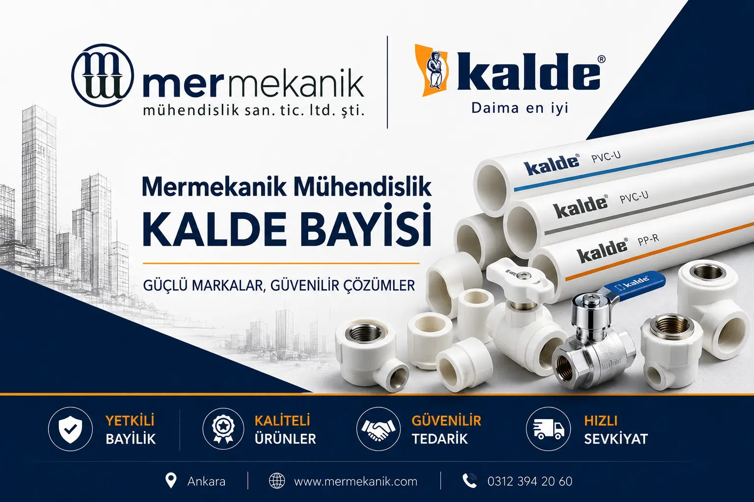 Mermekanik Mühendislik KALDE Bayisi | KALDE Boru ve Tesisat Sistemleri
