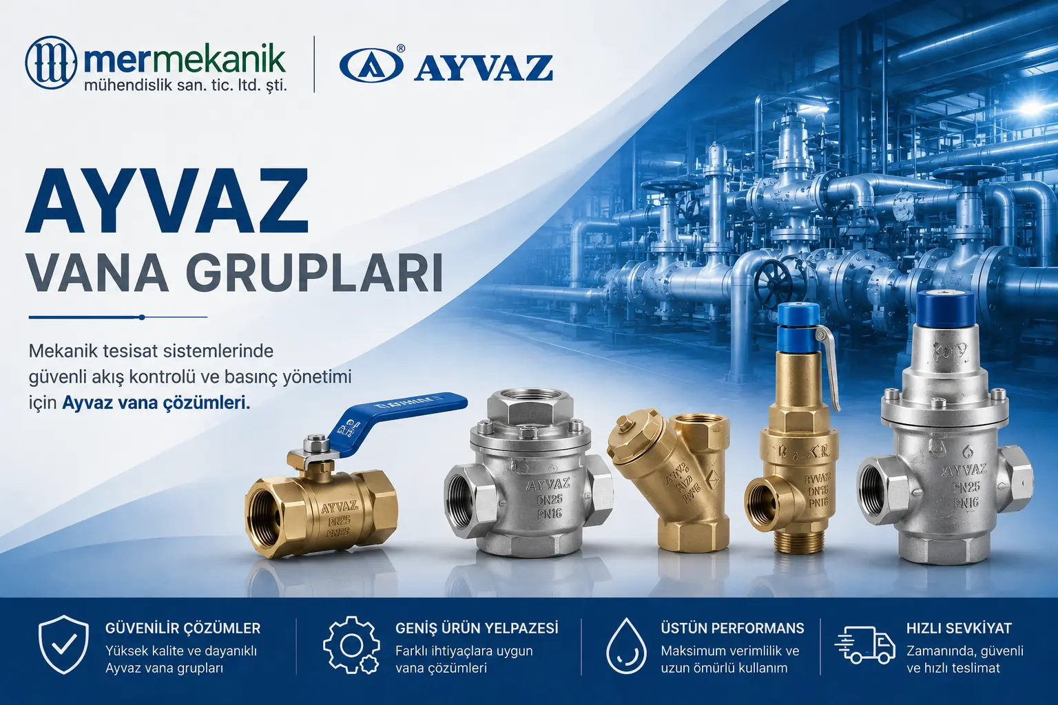 Ayvaz Vana Grupları: Mekanik Tesisat Vana Çözümleri