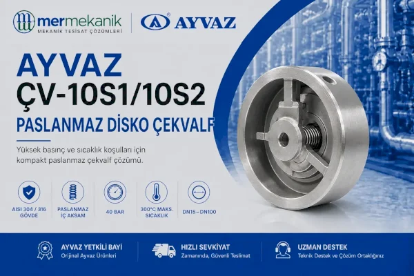 Ayvaz ÇV-10S1/10S2 Paslanmaz Disko Çekvalf