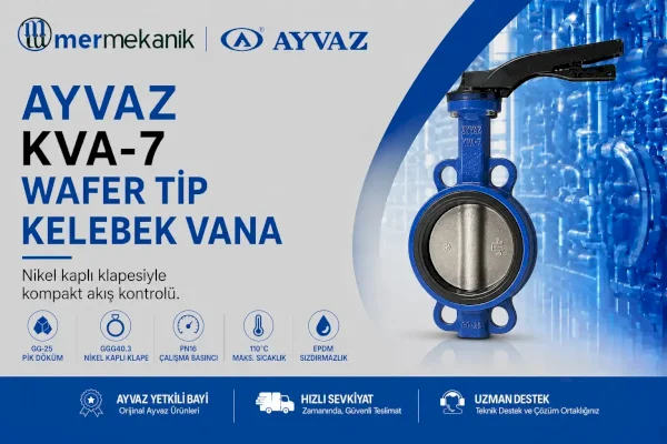 Ayvaz KVA-7 Wafer Tip Kelebek Vana