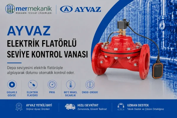 Ayvaz Elektrik Flatörlü Seviye Kontrol Vanası