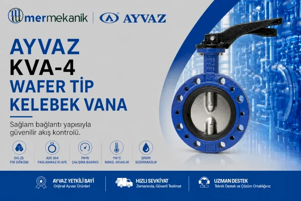 Ayvaz KVA-4 Wafer Tip Kelebek Vana